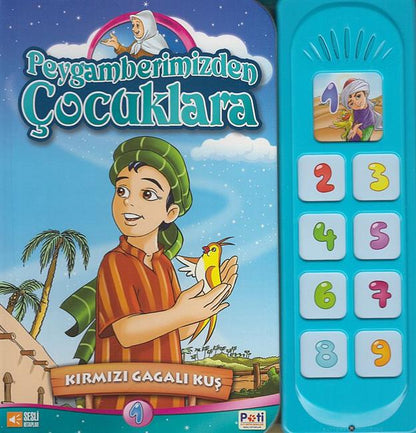 Peygamberimizden Cocuklara 1-Kirmizi Gagali Kus Sesli Kitap