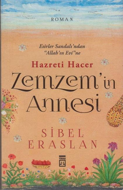 Hazreti Hacer Zemzemin Annesi