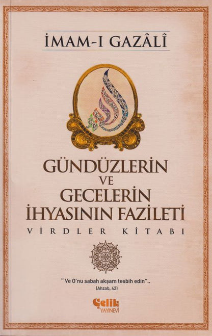 Gündüzllerin Ve Gecelerin Ihyasinin Fazileti