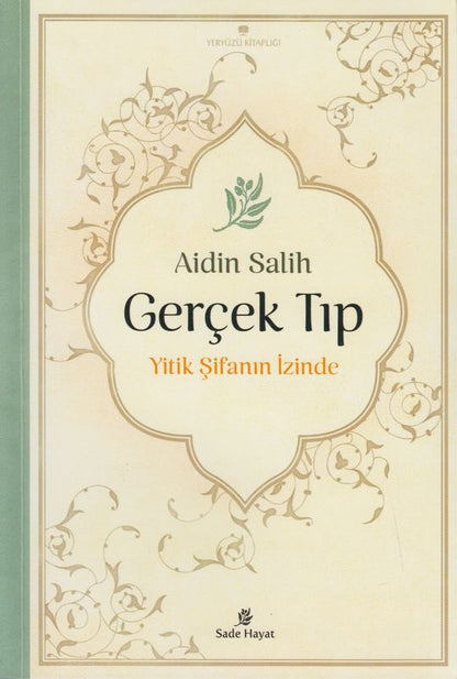 Gercek Tip Yitik Sifanin Izinde