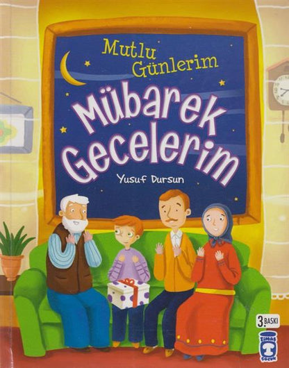 Mübarek Gecelerim Mutlu Günlerim