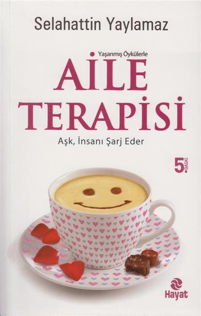 Aile Terapisi Yasanmis Öyküler