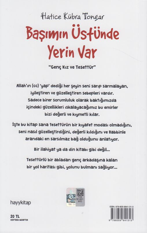 Basimin Üstünde Yerin Var