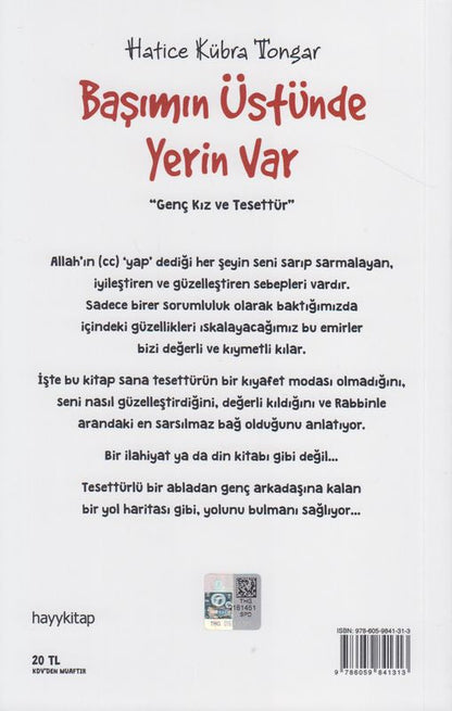 Basimin Üstünde Yerin Var