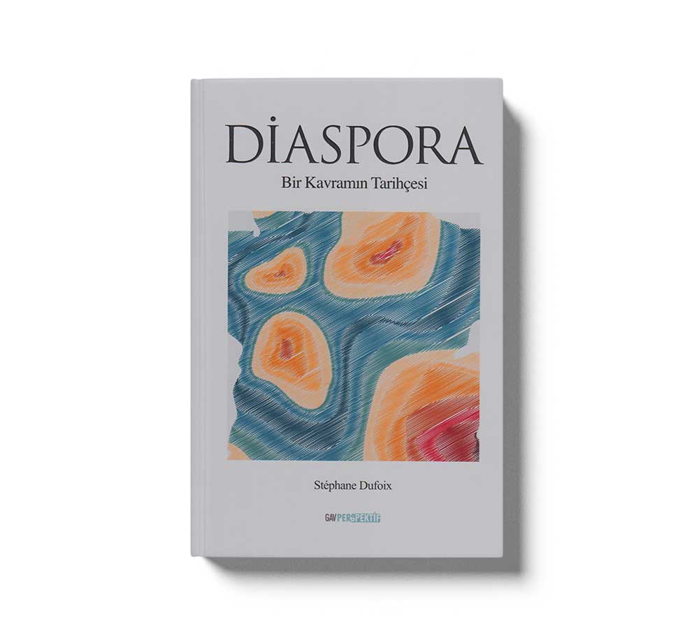 Diaspora - Bir Kavramın Tarihçesi