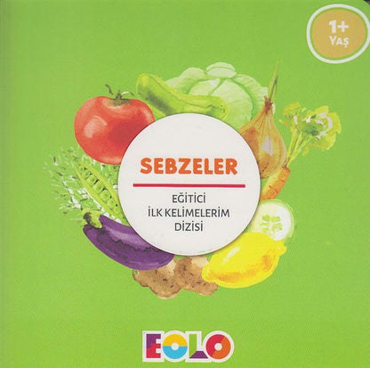 Sebzeler Egitici Ilk Kelimelerim Dizisi