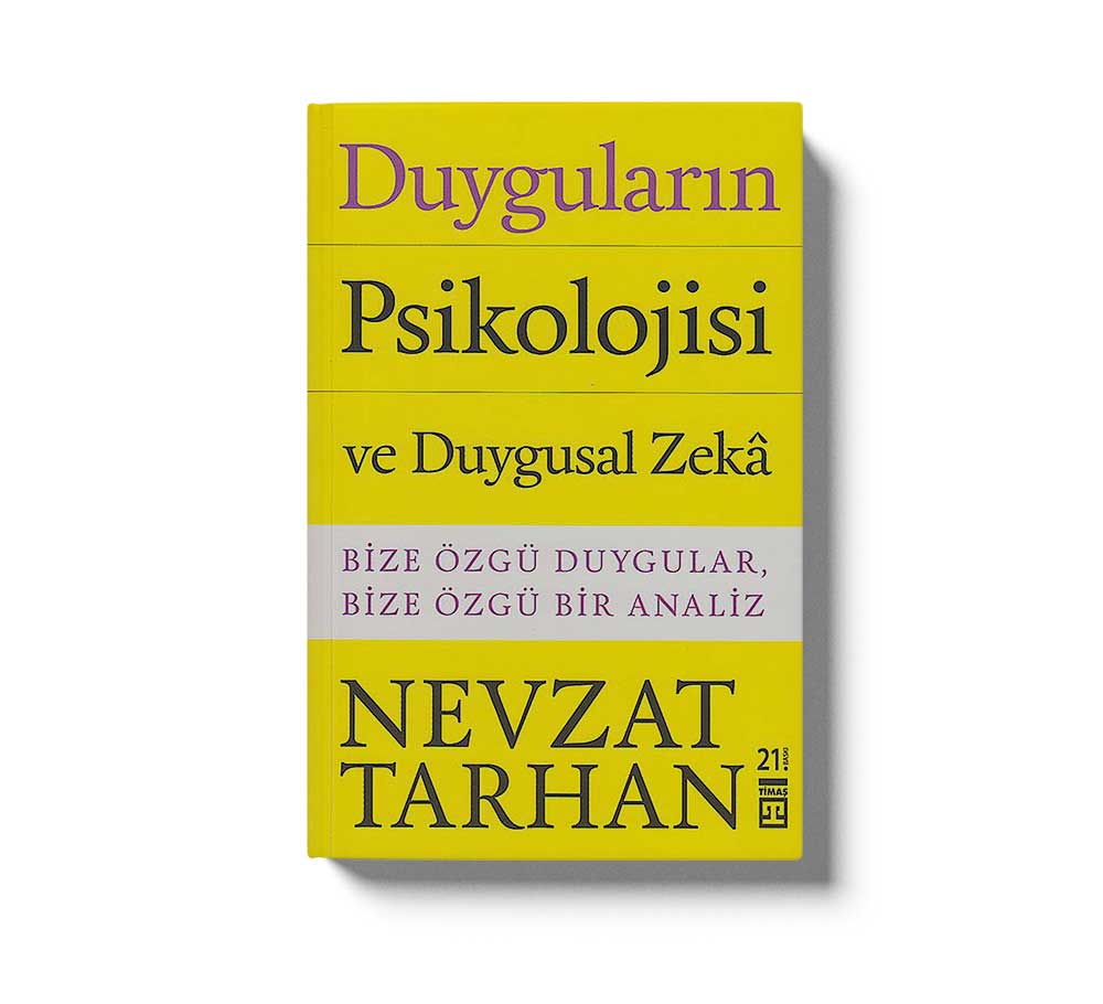 Duygularin Psikolojisi Ve Duygusal Zeka