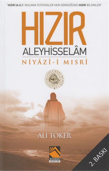 Hizir Aleyhisselam Niyazi Misri