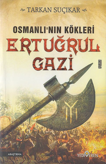 Osmanlinin Kökleri Ertugrul Gazi