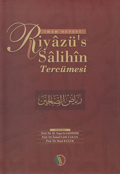 Imam Nevevi - Riyazüs Salihin - Tercümesi