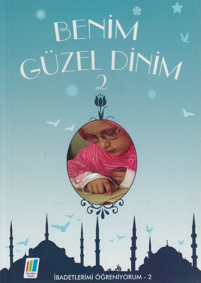 Benim Güzel Dinim 2
