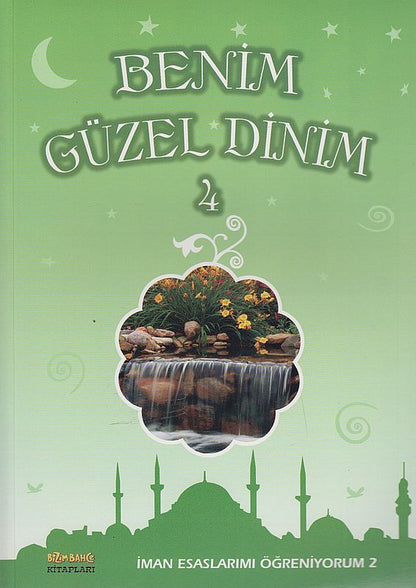 Benim Güzel Dinim 4