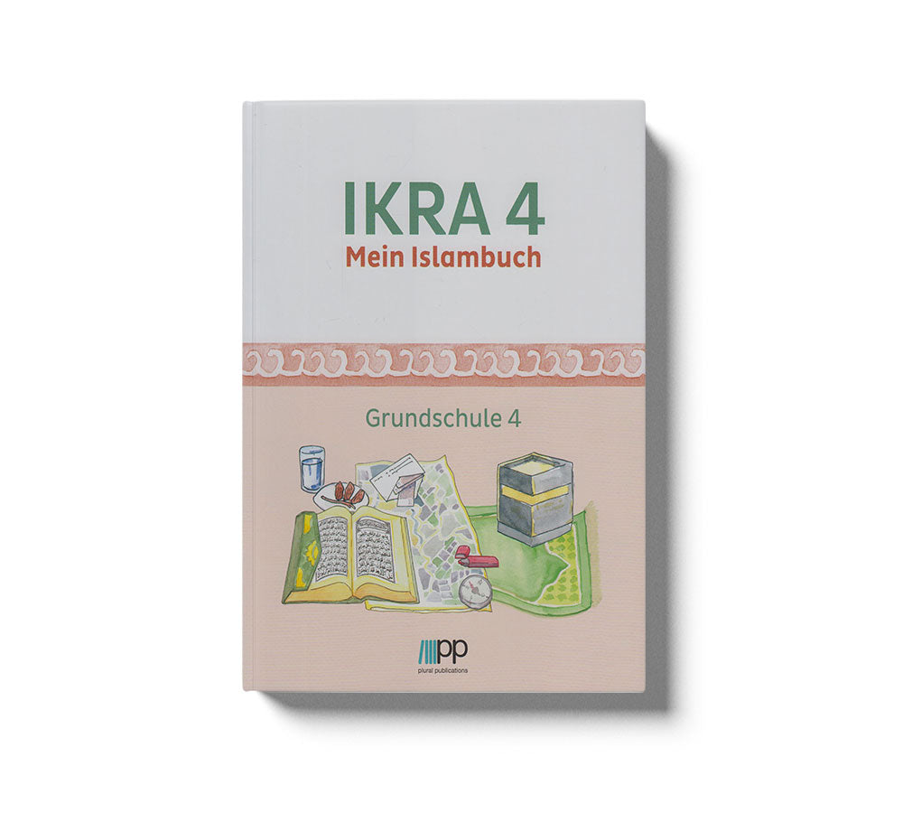 IKRA 4. Mein Islambuch