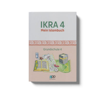 IKRA 4. Mein Islambuch