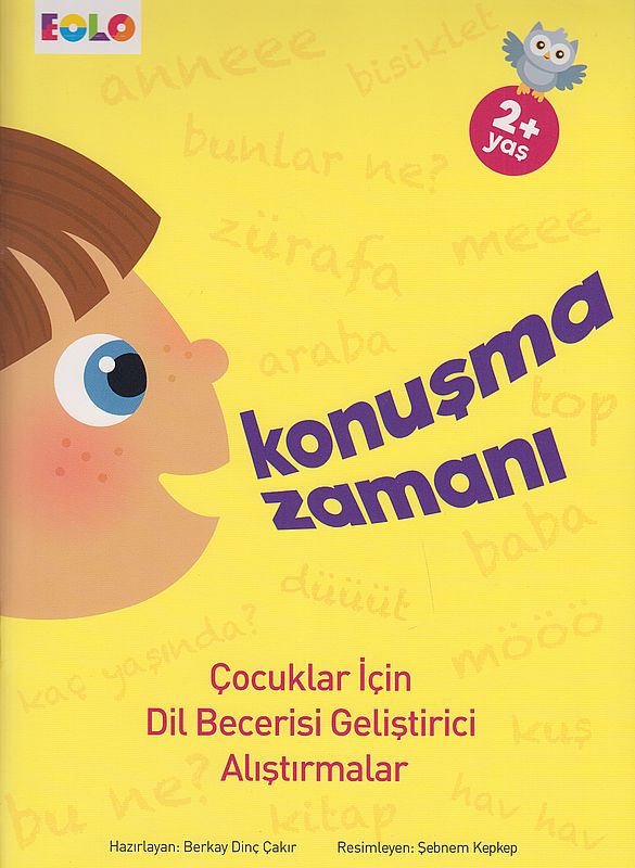 Konusma Zamani Cocuklar Icin Dil Becerisi Gelistirici Alistirmalar 2 +