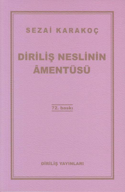 Dirilis Neslinin Amentüsü