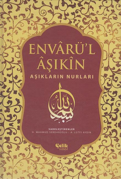 Envarü L Asikin: Asiklarin Nurlari