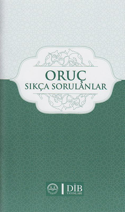 Oruc Sikca Sorulanlar