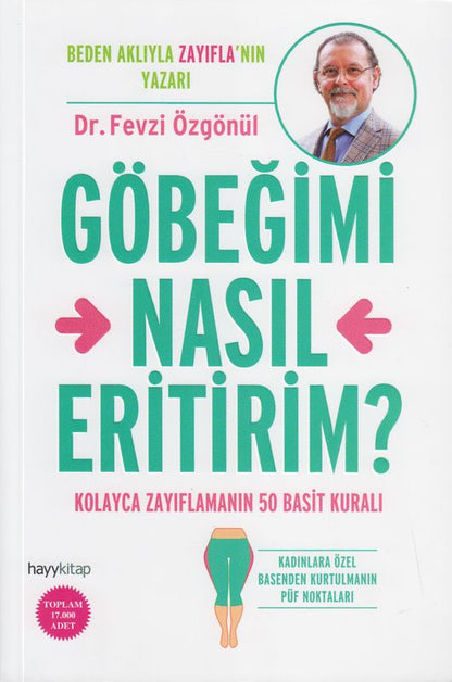 Göbegimi Nasil Eritirim