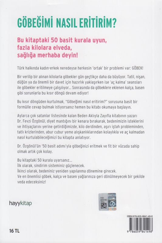 Göbegimi Nasil Eritirim