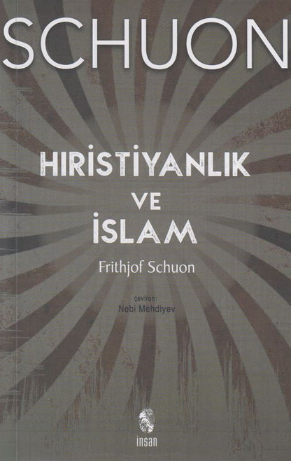 Hiristiyanlik ve Islam