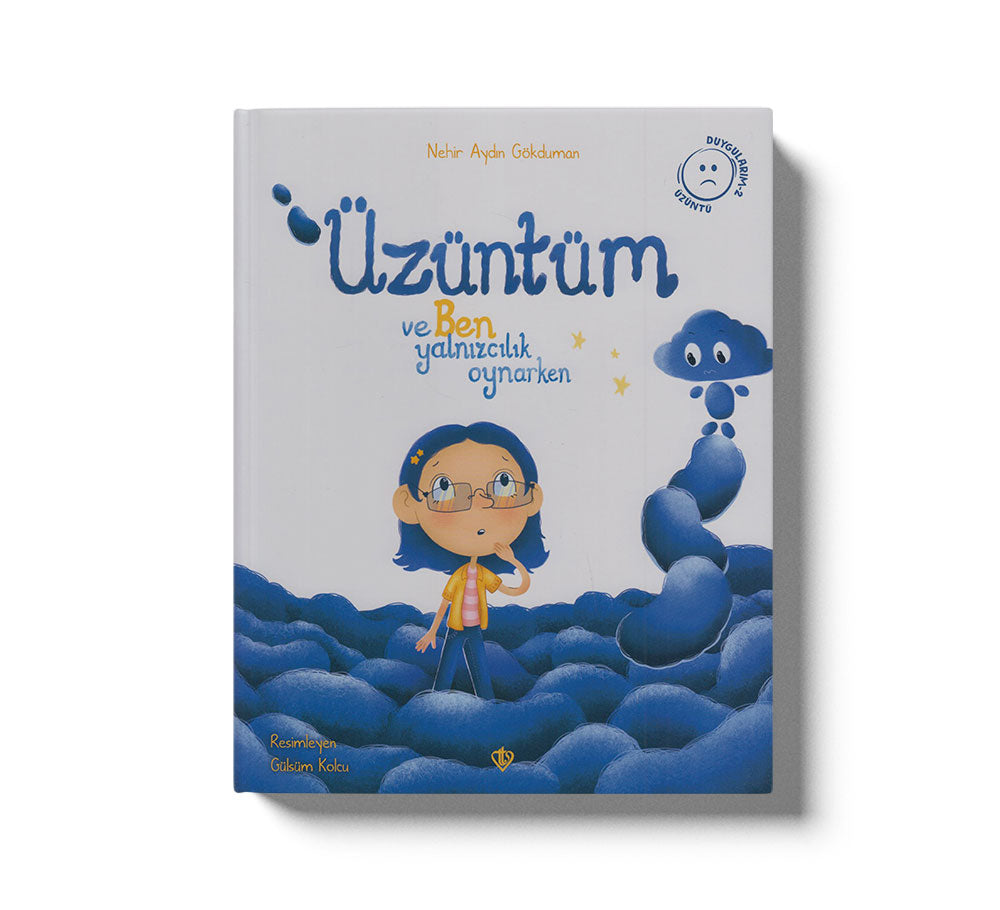 Üzüntüm Ve Ben Yalnızcılık Oynarken