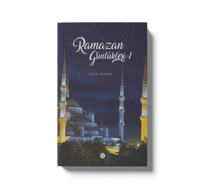 Ramazan Günlükleri 1-2