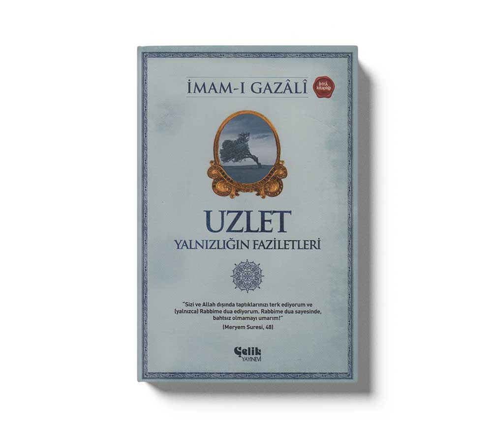 Uzlet Yalnizligin Faziletleri