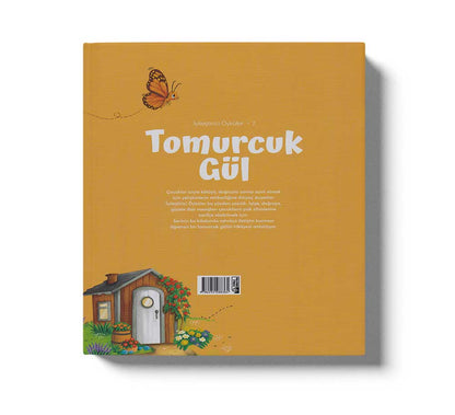 İyileştirici Öyküler 7 Tomurcuk Gül