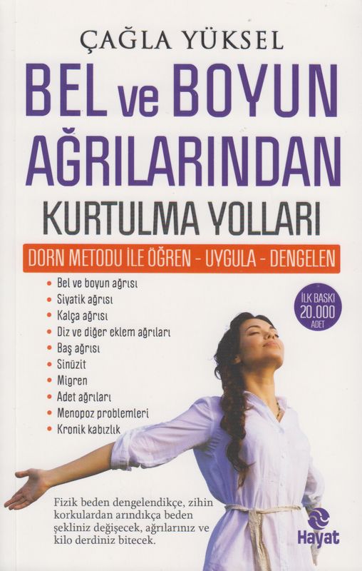 Bel ve Boyun Agrilarindan Kurtulma Yollari