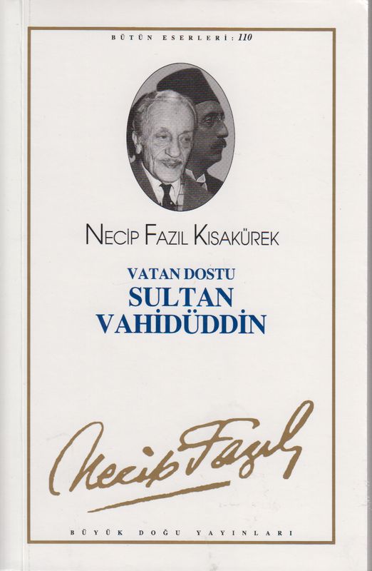 Vatan Dostu Sultan Vahidüddin