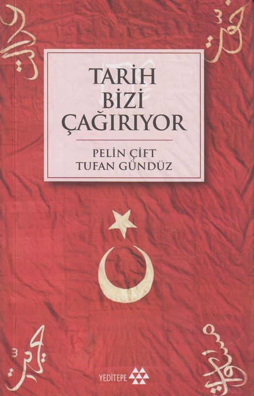 Tarih Bizi Cagiriyor