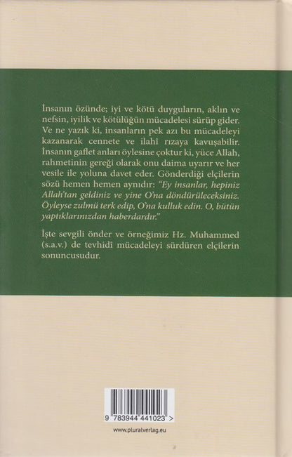 Hz. Muhammed: Hayati ve Mücadelesi