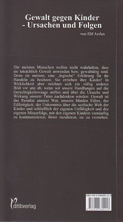 Gewalt gegen Kinder - Ursachen und Folgen