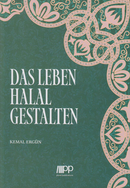 Das Leben Halal Gestalten