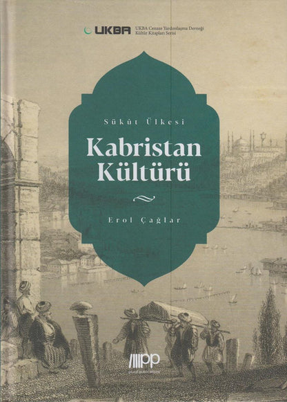 Sükut Ülkesi - Kabristan Kültürü