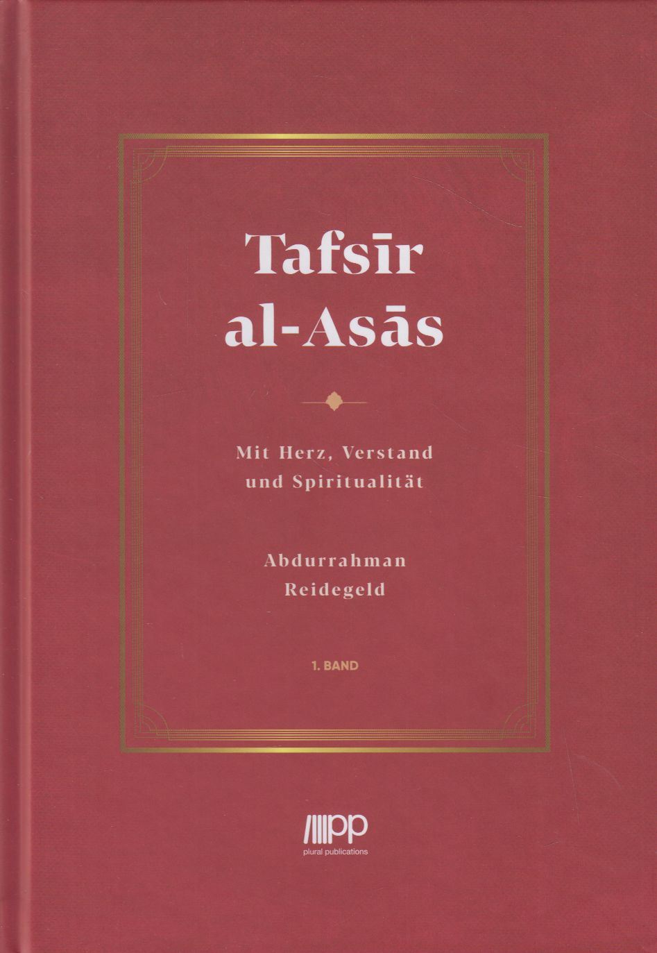 Tafsīr al-Asās – 1. Band