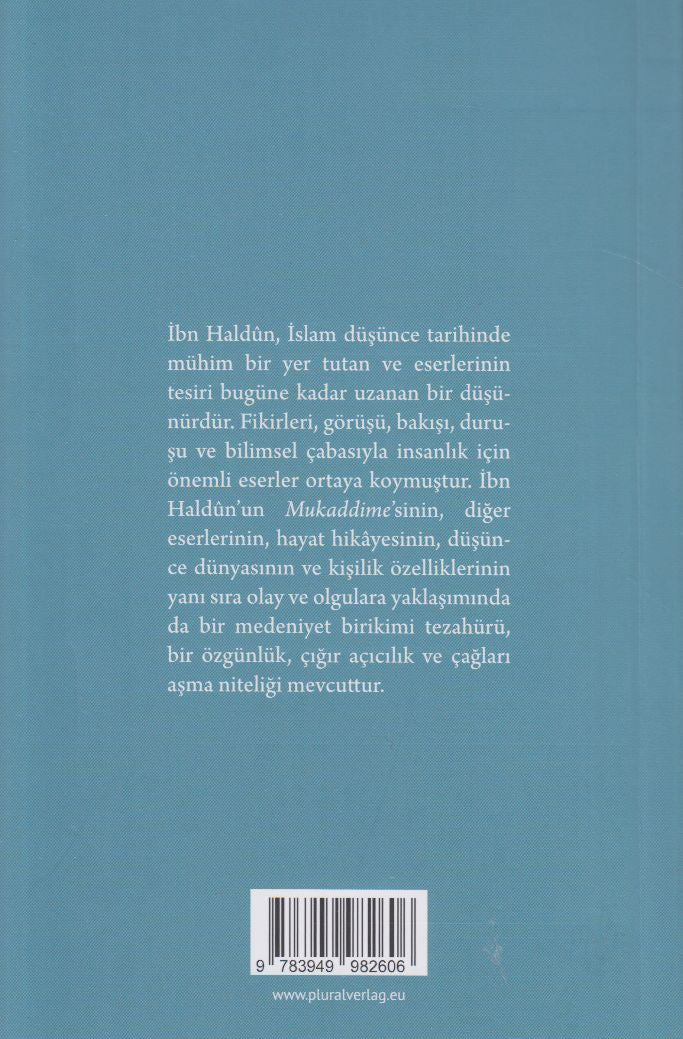İbn Haldün Hayati Sahsiyeti ve Etkileri