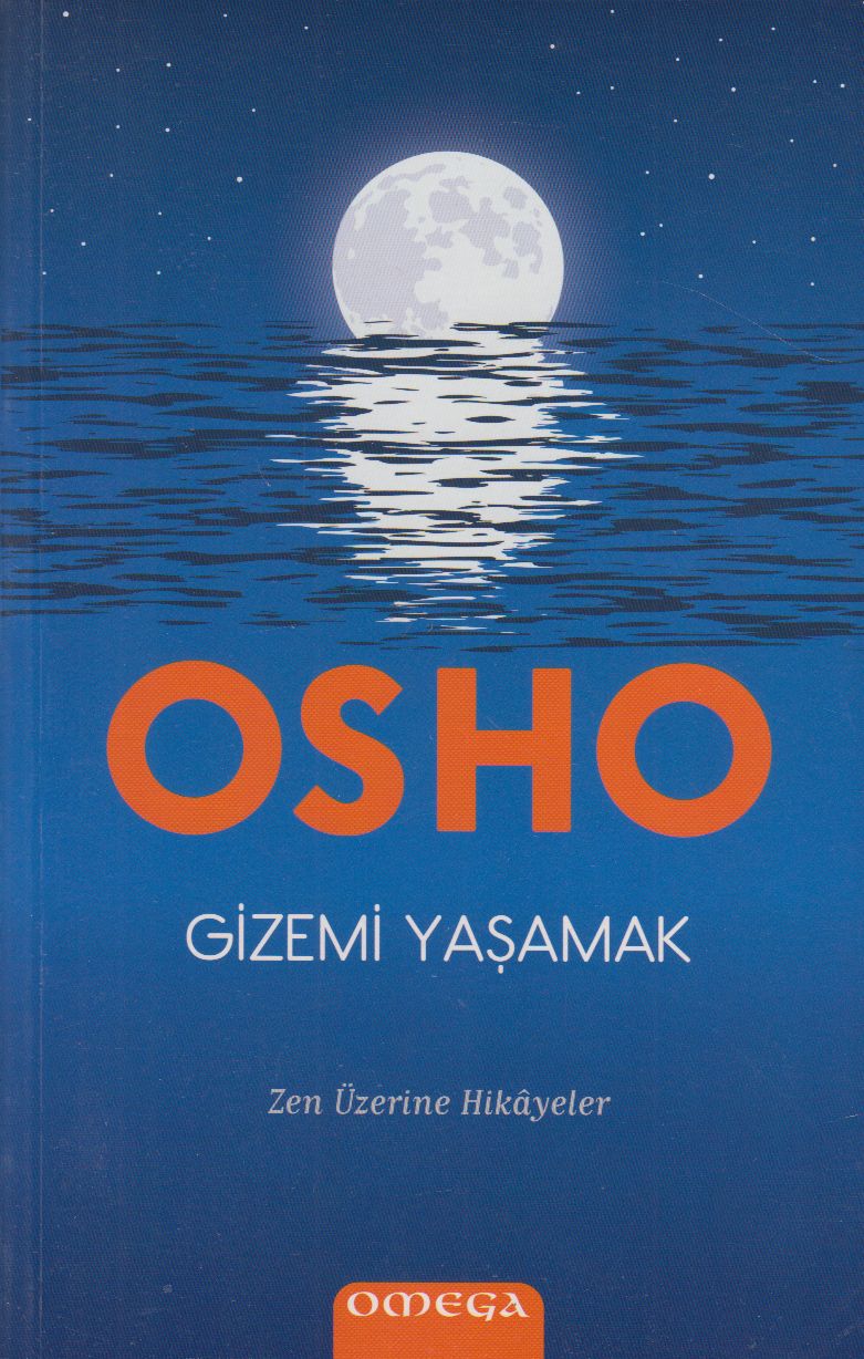 Gizemi Yasamak Zen Üzerine Hikayeler