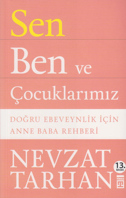 Sen Ben ve Cocuklarimiz