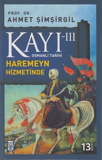 Kayi III Haremeyn Hizmetinde