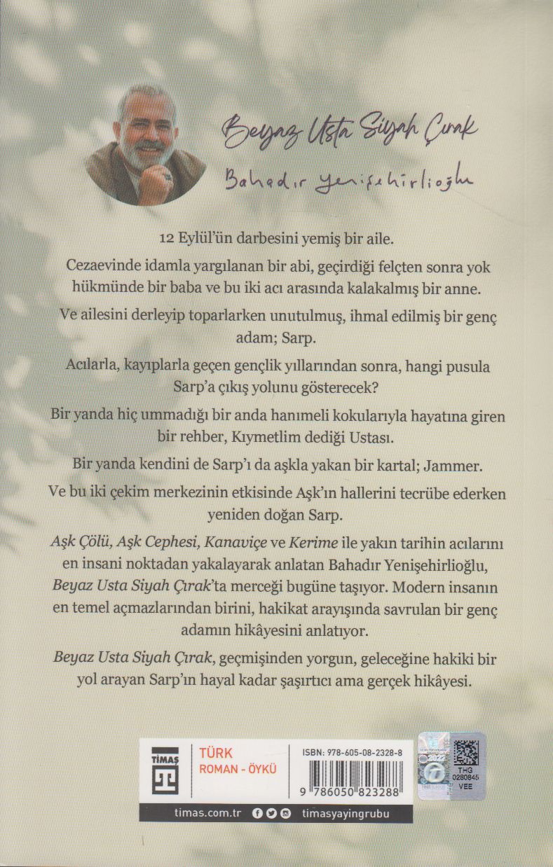 Beyaz Usta Siyah Cirak Ask Bazen Tetigin Cekilme Anidir