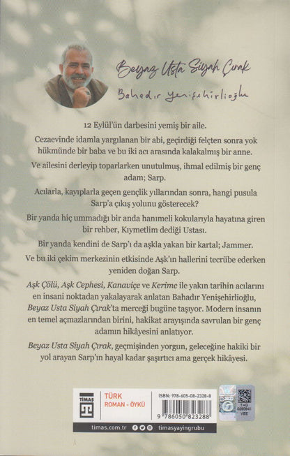 Beyaz Usta Siyah Cirak Ask Bazen Tetigin Cekilme Anidir