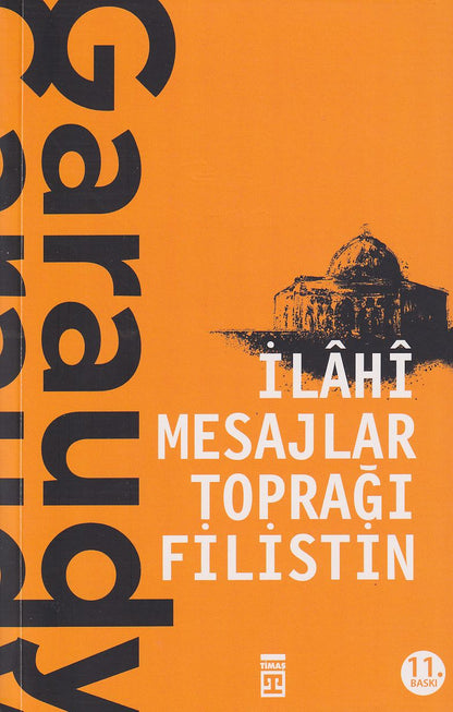 İlahi Mesajlar Toprağı Filistin Roger Garaudy