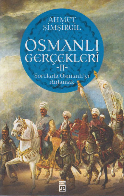 Osmanli Gercekleri 2