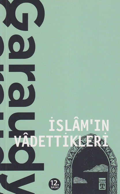 İslamın Vadettikleri Roger Garaudy