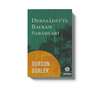 Dersaadette Bayram Sabahları