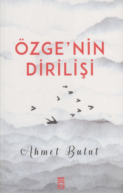 Özgenin Dirilisi