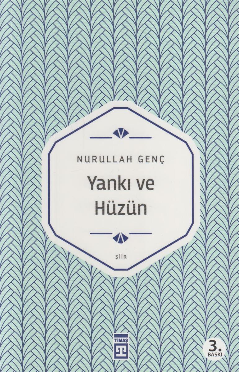 Yankı ve Hüzün