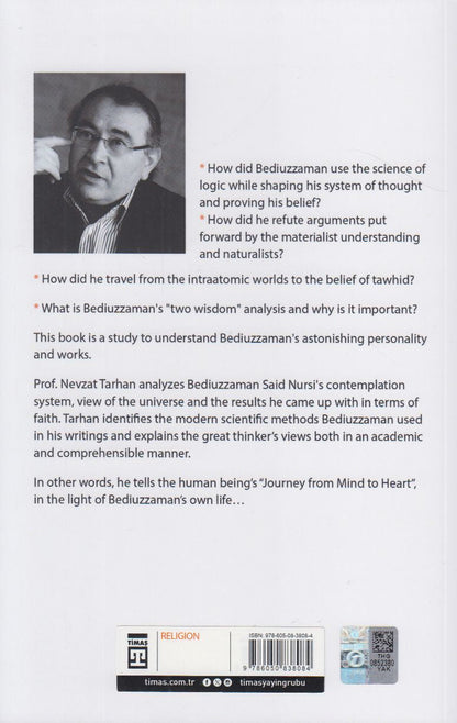 A Journey From Mind To Heart Bediuzzamans Model Akildan Kalbe Yolculuk